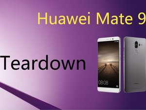 how to tear down huawei mate 9