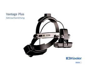 Keeler Vantage Plus Indirect Ophthalmoscope User Manual_DE.pdf