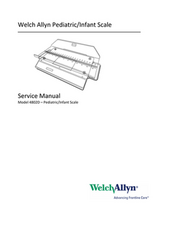 Welch Allyn Pediatric/Infant Scale Service Manual Model 4802D ‚Äì Pediatric/Infant Scale